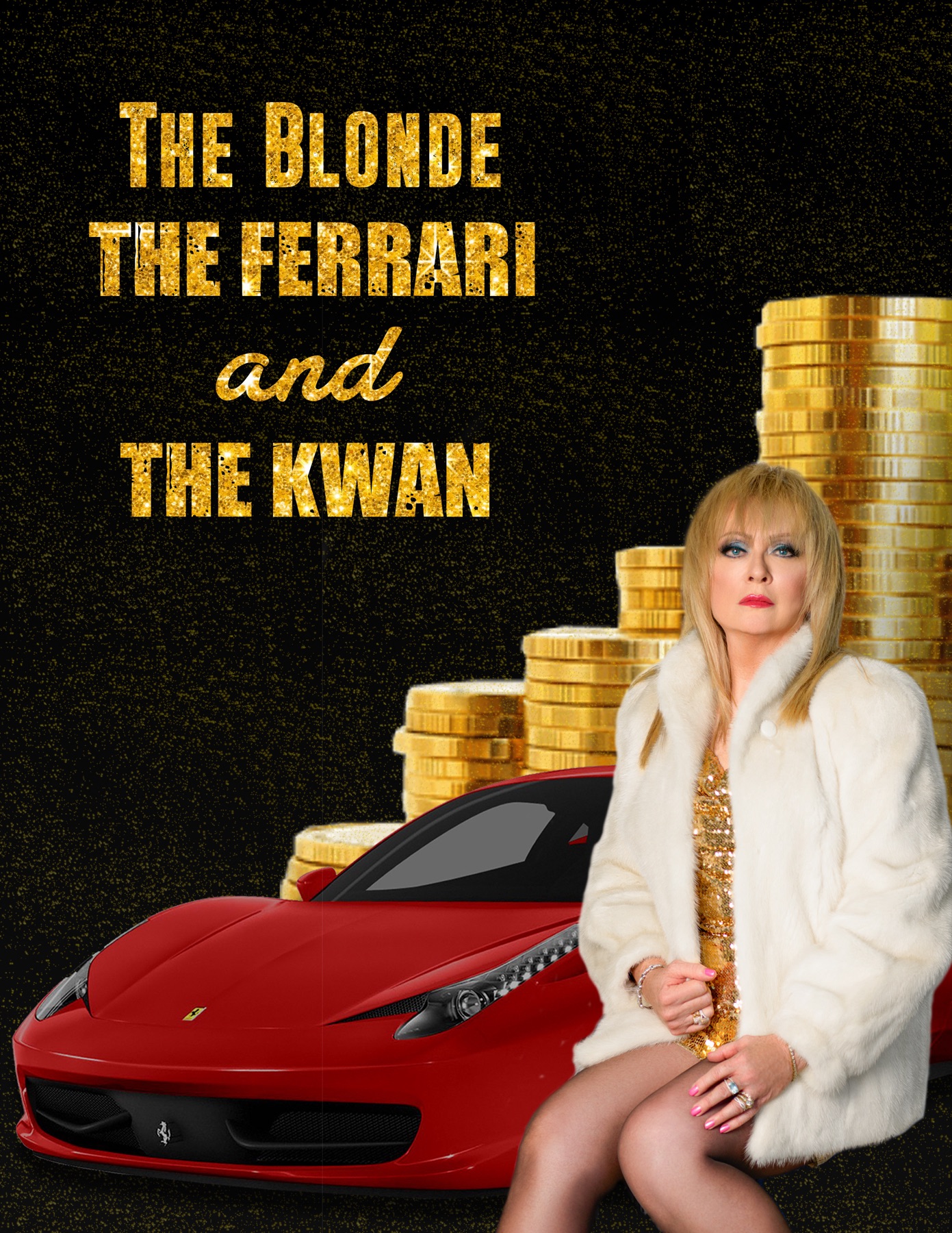 The Blonde, the Ferrari and the Kwan book cover